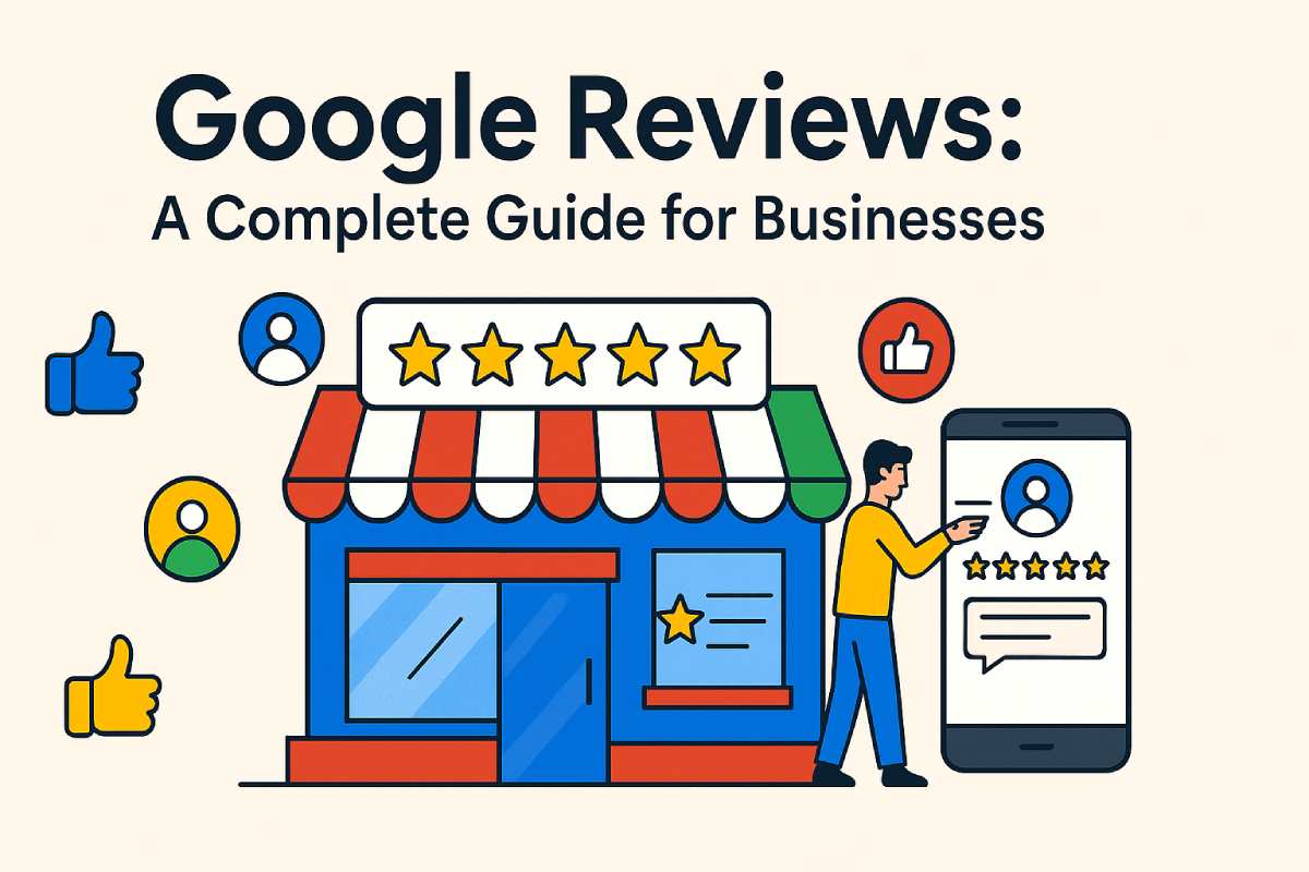 Google Reviews A Complete Guide for Businesses by NIRGIA